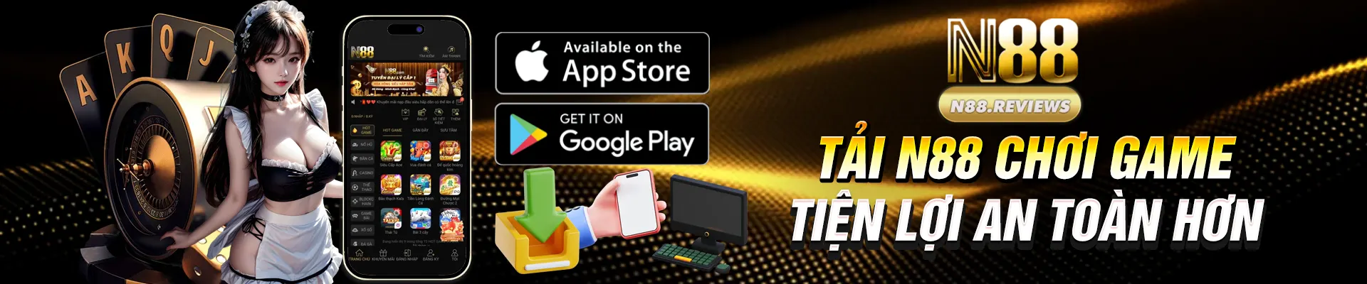 N88 Banner tải N88 chơi game tiện lợi an toàn hơn