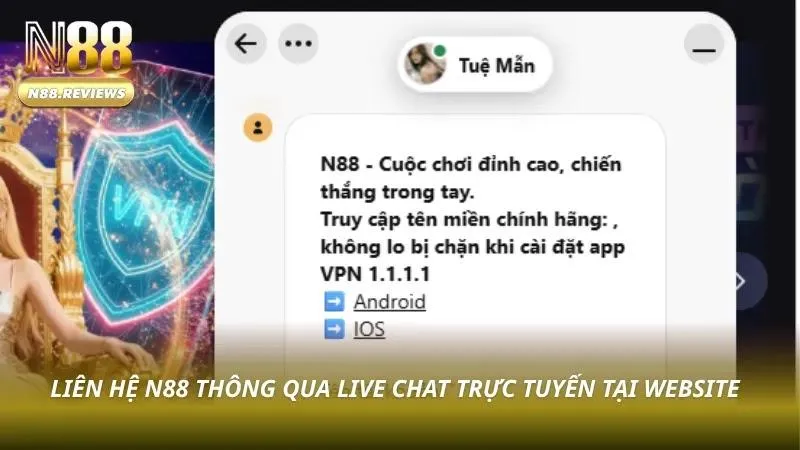 Liên Hệ N88 Biểu tượng live chat ngay góc màn hình trang chủ
