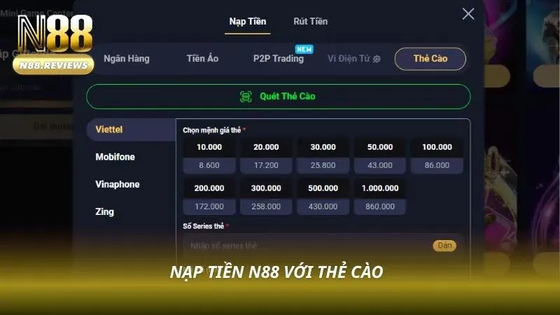 Hướng Dẫn Nạp Tiền N88 - 6 Phương Thức Nhanh Và An Toàn 2026 Mã nạp hiển thị trên thẻ giúp người chơi gửi quỹ dễ dàng