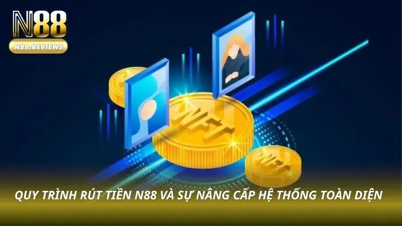 Quy trình rút không thể bỏ qua tại nhà cái