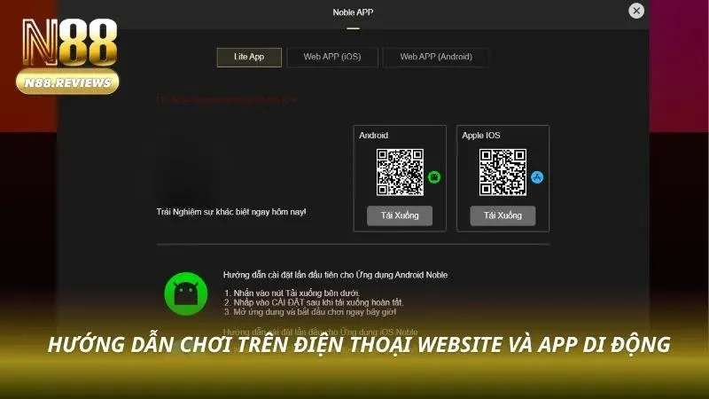 Cách tham gia chơi trên thiết bị di động cá nhân và app tải về máy